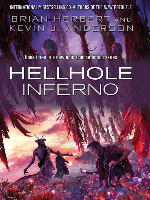 Title details for Hellhole Inferno by Kevin J. Anderson - Available